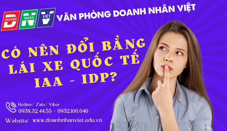 Có nên đổi bằng lái xe quốc tế