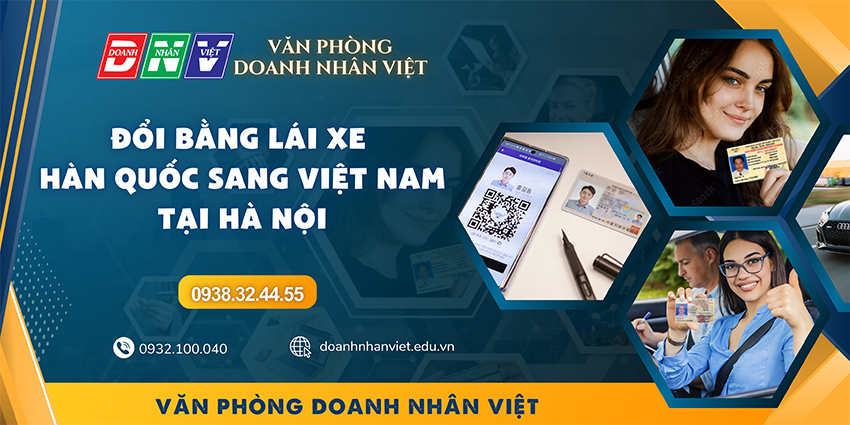 Đổi bằng lái xe Hàn Quốc sang Việt Nam tại Hà Nội