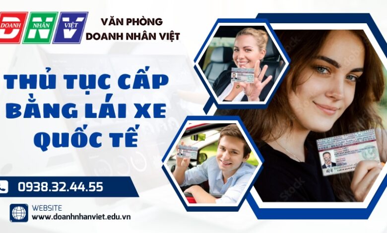 Thủ tục cấp bằng lái xe quốc tế