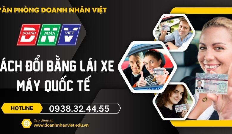 Cách đổi bằng lái xe máy quốc tế