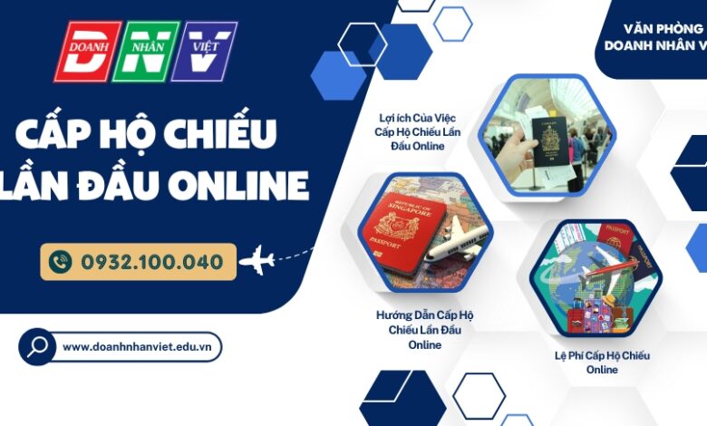 Cấp hộ chiếu lần đầu online