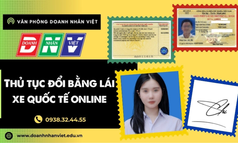Thủ tục đổi bằng lái xe quốc tế online
