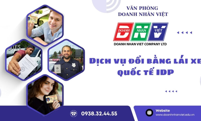 Dịch vụ đổi bằng lái xe quốc tế IDP
