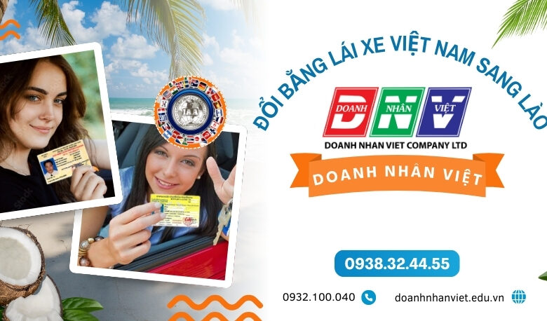 Đổi bằng lái xe Việt Nam sang Lào