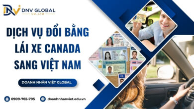 Dịch vụ đổi bằng lái xe Canada sang Việt Nam