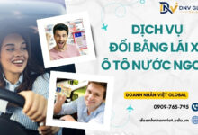 Dịch vụ đổi bằng lái xe ô tô nước ngoài