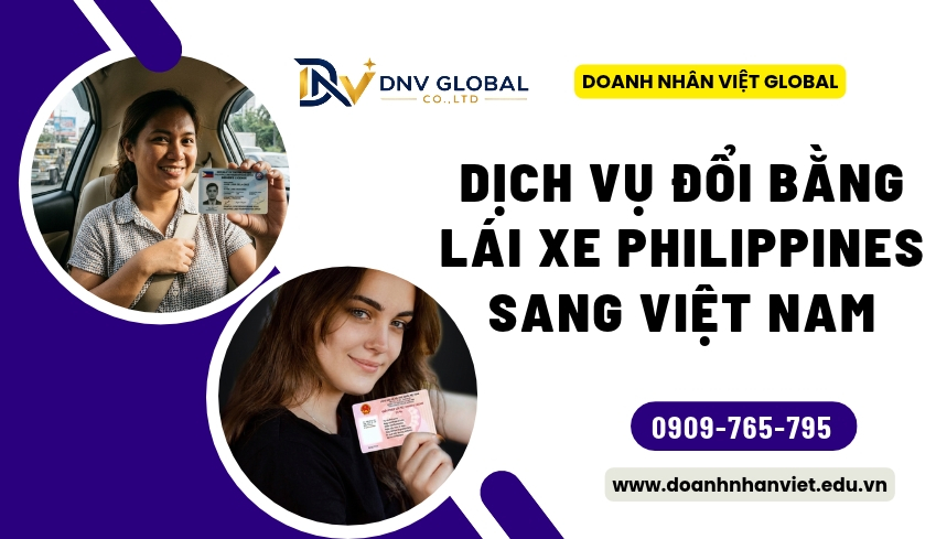 Dịch vụ đổi bằng lái xe Philippines sang Việt Nam