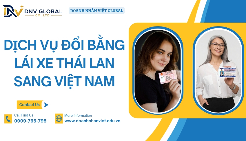 Dịch vụ đổi bằng lái xe Thái Lan sang Việt Nam