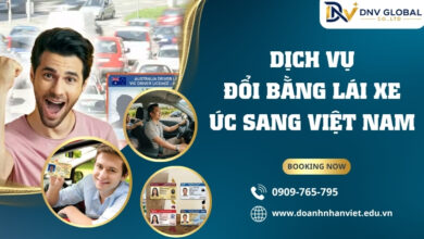 Dịch vụ đổi bằng lái xe Úc sang Việt Nam