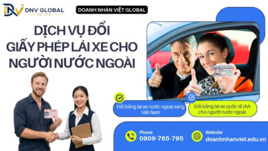 Dịch vụ đổi giấy phép lái xe cho người nước ngoài
