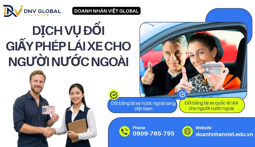 Dịch vụ đổi giấy phép lái xe cho người nước ngoài