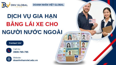 Dịch vụ gia hạn bằng lái xe cho người nước ngoài