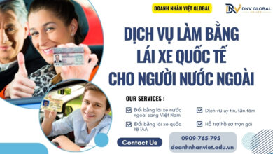 Dịch vụ làm bằng lái xe quốc tế cho người nước ngoài